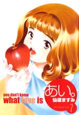 [SENDOU Masumi] Ai: You Don&#039;t Know What Love Is Vol.7 (RAW)-[仙道ますみ] あい。:You don&#039;t know what Love is