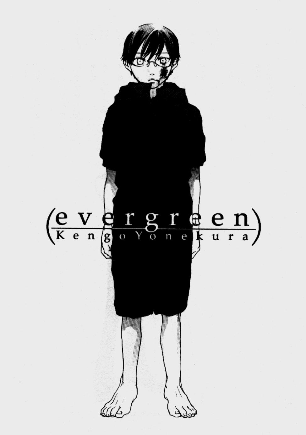 [Yonekura Kengo] Evergreen (complete) [English] [米倉けんご] エヴァーグリーン [英訳]