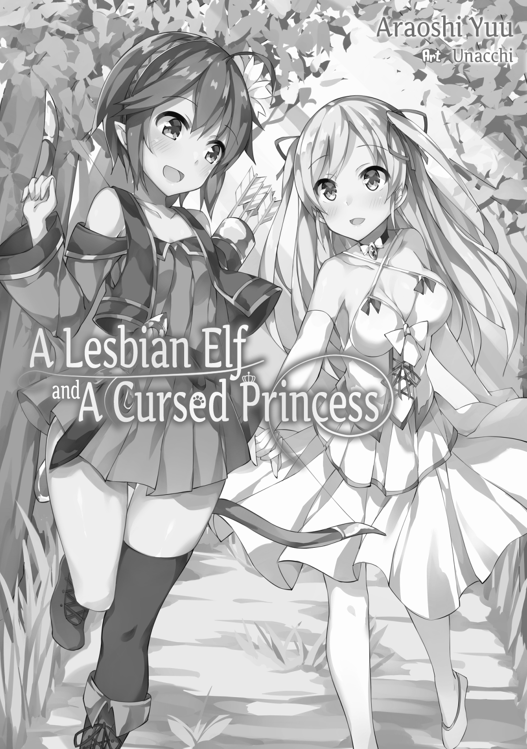 [Araoshi Yuu, Unacchi] Yuri Elf to Norowareta Hime | A Lesbian Elf and a Cursed Princess Ch. 1-2 [English] [Digital] [sneikkimies] [あらおし悠、うなっち] 百合エルフと呪われた姫 第1-2話 [英訳] [DL版]